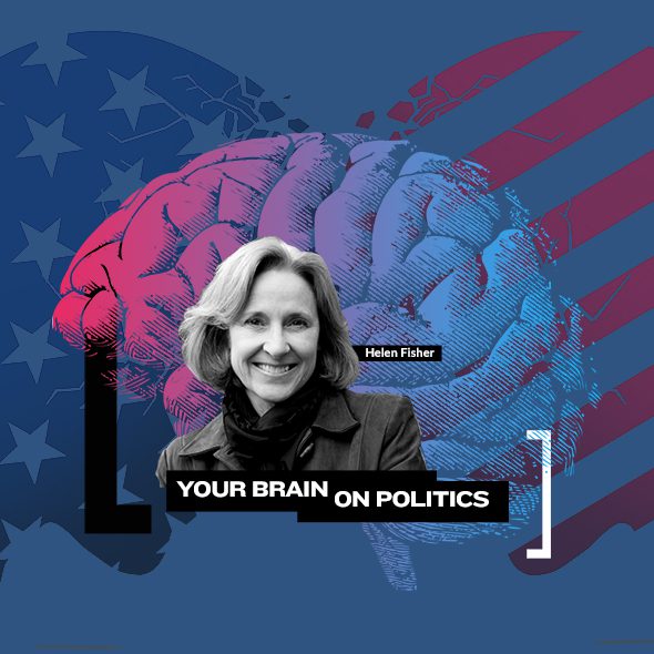 Helen Fisher Brain Politics