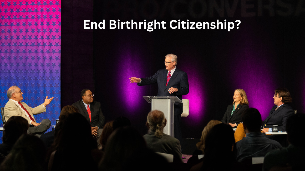 Should America End Birthright Citizenship?